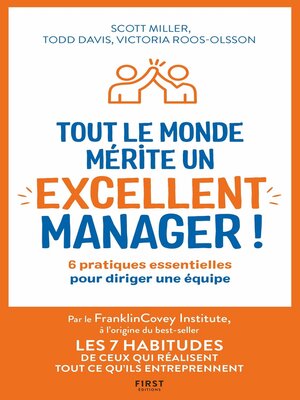 cover image of Tout le monde mérite un excellent manager--6 pratiques essentielles pour diriger une équipe